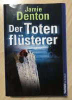 Buch von Jamie Denton „Der Totenflüsterer“ Bayern - Oerlenbach Vorschau
