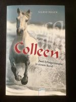 Pferdegeschichte „Colleen“ von Sigrid Heuck NEU Baden-Württemberg - Oedheim Vorschau