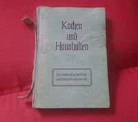 Kochen und Haushalten 1941 Therese Kollmann Bayern - Germering Vorschau