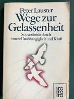 Peter Lauster – Wege zur Gelassenheit Nordrhein-Westfalen - Brühl Vorschau