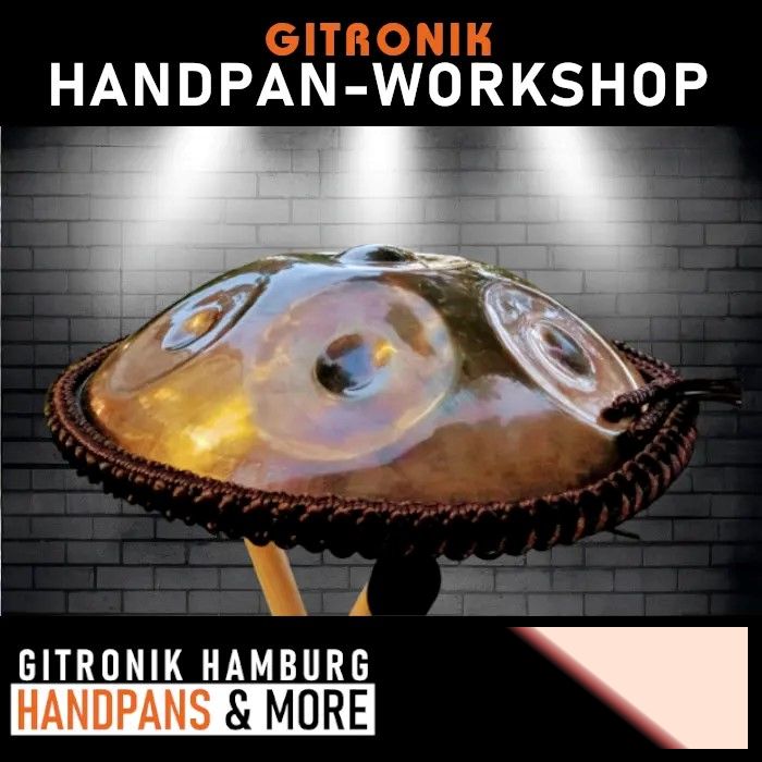 HANDPAN WORKSHOP Termine 2024 | Handpans & More Hamburg in Hamburg