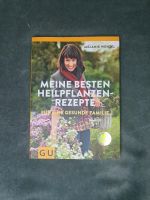 Meine besten Heilpflanzen-Rezepte Bayern - Gerhardshofen Vorschau