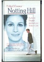 Notting Hill, Roman,Philip O’Connor, zum Film Julia Roberts, Hugh Nordrhein-Westfalen - Castrop-Rauxel Vorschau