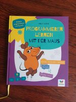 Buch für Kinder Programmieren lernen mit der Maus P. Kiefer NEU Bayern - Coburg Vorschau
