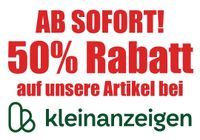 Ab sofort! 50% Rabatt auf unsere Artikel bei Kleinanzeigen Schwerin - Wüstmark Vorschau