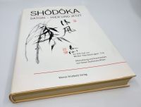 Shodoka Satori - Hier und Jetzt Zen Text Meister Yoka Daishi Nordfriesland - Hattstedt Vorschau