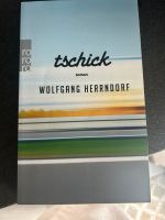 Roman „tschick“ von Wolfgang Herrndorf Bayern - Aichach Vorschau