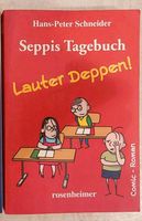 Seppi's Tagebuch, Lauter Deppen! Bayern - Icking Vorschau