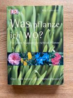 Buch „Was pflanze ich wo?“ Bayern - Oberostendorf Vorschau