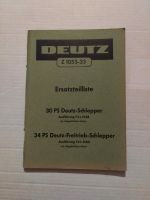 Deutz D30/34 PS Ersatzteilliste Original Nordrhein-Westfalen - Kamen Vorschau