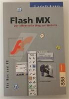 FLASH MX Design Programm Grafik Der effektvolle Weg zur Website Köln - Ehrenfeld Vorschau