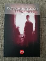 Katja Montejano, Zerrspiegel, Thriller, Buch, Taschenbuch Niedersachsen - Bendestorf Vorschau