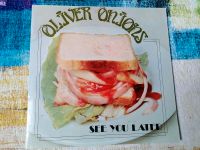 Oliver Onions - See you later - 12" Vinyl Schallplatte Saarland - Neunkirchen Vorschau