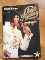 Elvis Presley - Eine Biographie Mike E.Rodger Rheinland-Pfalz - Kaiserslautern Vorschau