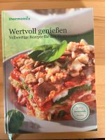 Thermomix Kochbuch „Wertvoll genießen „ NEU Saarland - Eppelborn Vorschau