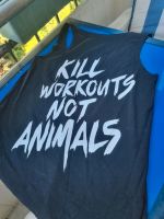 Tanktop "Kill Workouts not Animals" vegan Gr. S Baden-Württemberg - Merzhausen Vorschau