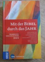 Mit der Bibel durch das Jahr 2023 -Bibelwerk - Buch - NEU Bayern - Lamerdingen Vorschau