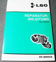 L60 Reparaturhandbuch Seilwinde IFA L 60 DDR LKW NVA Oldtimer Sachsen - Kirschau Vorschau