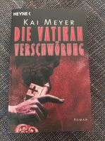 "Die Vatikanverschwörung", Kai Meyer Baden-Württemberg - Hechingen Vorschau
