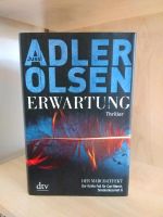 Erwartung - Jussi Adler-Olsen Bayern - Obersöchering Vorschau