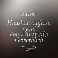 Suche Haushaltsauflösung von Privat oder Gewerblich Stuttgart - Stuttgart-Mitte Vorschau