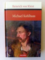 Heinrich von Kleist Michael Kohlhaas Nordrhein-Westfalen - Ratingen Vorschau