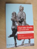 M. & W. Hartmann: Karl der Große und seine Zeit. 101 Fragen Hessen - Geisenheim Vorschau