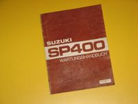 Suzuki SP 400 Wartungsanleitung Werkstatt Handbuch original Niedersachsen - Warpe Vorschau