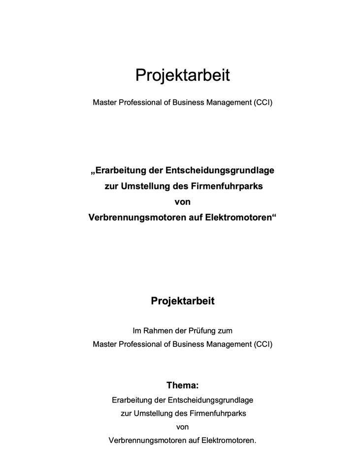 Betriebswirt IHK neue VO Projektarbeit Verbrenner auf Elektro in Pfofeld