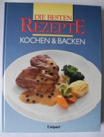 Die besten Rezepte Kochen & Backen; Über 1.000 Rezepte und Ideen Rheinland-Pfalz - Neustadt an der Weinstraße Vorschau