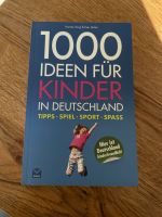 Buch 1000 Ideen für Kinder in Deutschland nagelneu Brandenburg - Neuenhagen Vorschau