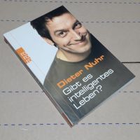 Taschenbuch : DIETER NUHR - Gibt es intelligentes Leben ? Saarbrücken-Mitte - Alt-Saarbrücken Vorschau