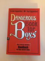 Dangerous Book for Boys. Das einzig wahre Handbuch für Väter u ih Saarland - Merzig Vorschau