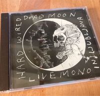 Dead Moon CD: Hard Wired in Ljubljana Hessen - Rimbach Vorschau