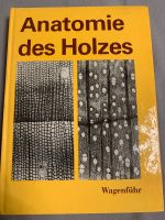 Buch Anatomie des Holzes Tischler Schreiner Zimmermann Brandenburg - Oranienburg Vorschau