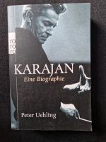 Taschenbuch - Peter Uehling - Karajan Eine Biographie Rheinland-Pfalz - Neustadt (Wied) Vorschau