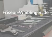 Friseur-Waiblingen.de Baden-Württemberg - Waiblingen Vorschau