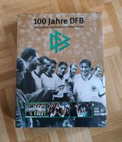 100 Jahre DFB Die Geschichte des Deutschen Fußball Bundes Kr. München - Unterschleißheim Vorschau