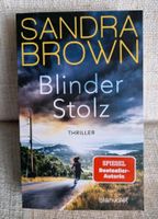 Sandra Brown | Blinder Stolz | NEU Nordrhein-Westfalen - Neuss Vorschau