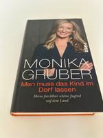 Mann muss das Kind im Dorf lassen / Monika Gruber Bayern - Poing Vorschau