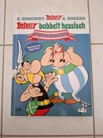 Asterix babbelt hessisch R.Goscinny & A.Uderzo Hessen - Bensheim Vorschau