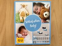 Buch „Schlaf schön, Baby“ von GU Baden-Württemberg - Herrenberg Vorschau