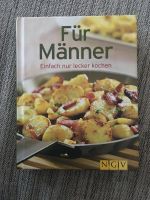 Buch-Für Männer-Einfach nur lecker kochen, ISBN 978-3-625-13097-0 Baden-Württemberg - Magstadt Vorschau