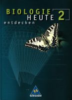 Biologie Heute 2 entdecken (ISBN: 9-783507-861046) Rheinland-Pfalz - Katzwinkel (Sieg) Vorschau