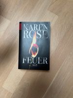 Karen Rose - Feuer Bayern - Feldkirchen-Westerham Vorschau