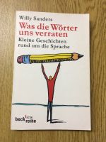 Was die Wörter uns verraten Kleine Geschichte um die Sprache Nordrhein-Westfalen - Krefeld Vorschau