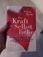 Die Kraft zur Selbstliebe Buch Bayern - Hauzenberg Vorschau