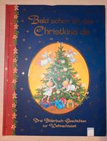 Buch Bald schon ist das Christkind da Weihnachten Hessen - Schöffengrund Vorschau