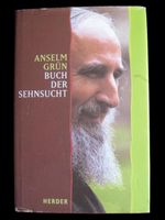 Anselm Grün - Buch der Sehnsucht / gebundene Ausgabe / Esoterik Hessen - Niddatal Vorschau