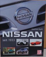 Buch Nissan seit 1933, von Joachim Kuch Hessen - Guxhagen Vorschau